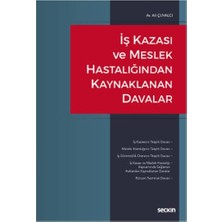  ış kazası ve meslek hastalığından kaynaklanan davalar ali çuvalcı 1 2021/04