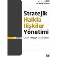 Seçkin Stratejik Halkla İlişkiler Yönetimi Aylin Göztaş 2012/07