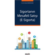  sigortanın mesafeli satışı (e-sigorta) ahmet karayazgan 1 2018/05
