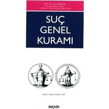 Seçkin Suç Genel Kuramı Sami Selçuk 1 2021/05