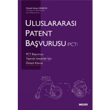 Seçkin Uluslararası Patent Başvurusu (Pct) Mustafa Güney Çalışkan 2021/01