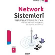 network sistemleri osı modeli : ıpv4 ve ıpv6 - wifi, wimax, lte : siber güvenliğin temel özellikleri (4.baskı) hakan koray tutkun 4 2021/07