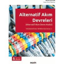 Seçkin Alternatif Akım Devreleri (Alternatif Akım Devre Analizi) Murat Ceylan 5. Baskı, Ocak 2026