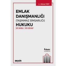  emlak danışmanlığı (taşınmaz simsarlığı) hukuku 101 soru - 101 cevap mürsel yiğit 4. baskı, haziran 2025