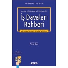  avukatlar, mali müşavirler ve ık yöneticileri ıçin ış davaları rehberi mustafa baysal,fuat birkan 6. baskı, mayıs 2025