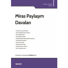Seçkin Miras Paylaşım Davaları Erhan Günay 4. Baskı, Temmuz 2025