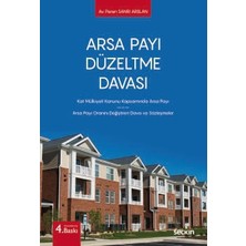  arsa payı düzeltme davası kat mülkiyeti kanunu kapsamında arsa payı arsa payı oranını değiştiren dava ve sözleşmeler av. peren sanrı arslan 4. baskı, eylül 2025