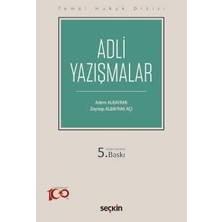  temel hukuk dizisi adli yazışmalar (thd) adem albayrak,zeynep albayrak açı 5. baskı, eylül 2024
