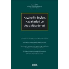  kaçakçılık suçları, kabahatleri ve araç müsaderesi murat koper 1. baskı, ocak 2026