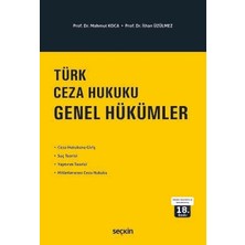  türk ceza hukuku genel hükümler prof. dr. mahmut koca,prof. dr. ılhan üzülmez 18. baskı, eylül 2025