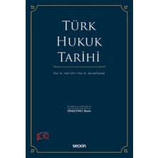  türk hukuk tarihi prof. dr. halil cin,prof. dr. sevgi gül akyılmaz 16. baskı, eylül 2024