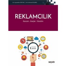  reklamcılık kavram - araçlar - yönetim dr. gıyasettin tayfur,dr. mustafa kemal yılmaz 8. baskı, şubat 2025