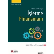 Seçkin Soru ve Yanıtlarıyla İşletme Finansmanı Prof. Dr. Güven Sayılgan 10. Baskı, Şubat 2026