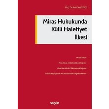  miras hukukunda külli halefiyet ılkesi doç. dr. selin sert sütçü 1. baskı, eylül 2025