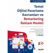  temel dijital pazarlama kavramları ve remarketing reklam modeli dr. naim çetintürk 2. baskı, temmuz 2024