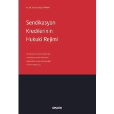  sendikasyon kredilerinin hukuki rejimi av. dr. yunus akşin pınar 1. baskı, kasım 2025