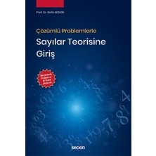 Seçkin Çözümlü Problemlerle Sayılar Teorisine Giriş Prof. Dr. Refik Keskin 1. Baskı, Kasım 2025