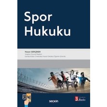 Seçkin Spor Hukuku Hasan Gerçeker 3. Baskı, Mayıs 2025