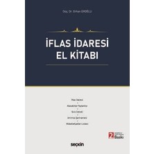  ıflas ıdaresi el kitabı doç. dr. orhan eroğlu 2. baskı, haziran 2025