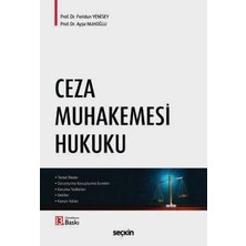  ceza muhakemesi hukuku prof. dr. feridun yenisey,prof. dr. ayşe nuhoğlu 13. baskı, eylül 2025