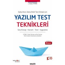  daha hızlı, daha etkili test etmek ıçin yazılım test teknikleri soru/cevap - kavram - teori - uygulama 2. baskı 2024