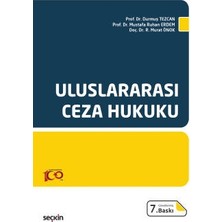  uluslararası ceza hukuku prof. dr. durmuş tezcan,prof. dr. mustafa ruhan erdem,doç. dr. rıfat murat önok 7. baskı, ekim 2023