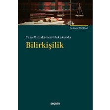  ceza muhakemesi hukukunda bilirkişilik av. veysel akdoğan 1. baskı, ocak 2026