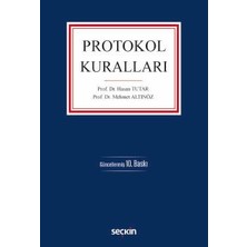  protokol kuralları prof. dr. hasan tutar,prof. dr. mehmet altınöz 10. baskı, eylül 2024