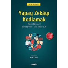  yapay zekâyı kodlamak doç. dr. özel sebetci 2. baskı, kasım 2025