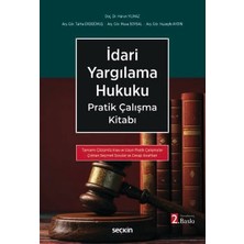 Seçkin İdari Yargılama Hukuku Pratik Çalışma Kitabı - Tamamı Çözümlü - Doç. Dr. Harun Yılmaz,Arş. Gör. Talha Erdoğmuş,Arş. Gör. Musa Soysal,Arş. Gör. Huzeyfe Aydın 2. Baskı, Şubat 2026