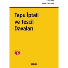  tapu ıptali ve tescil davaları canan ruhi,ahmet cemal ruhi 4. baskı, ekim 2025