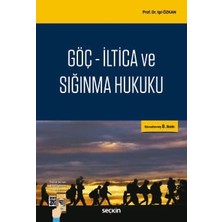  göç - ıltica ve sığınma hukuku prof. dr. ışıl özkan 6. baskı, kasım 2025