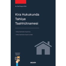  kira hukukunda tahliye taahhütnamesi zarif ayça uyku 1. baskı, mayıs 2025