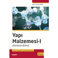  yapı malzemesi - ı (malzeme bilimi) doç. dr. osman şimşek 7. baskı, ocak 2024