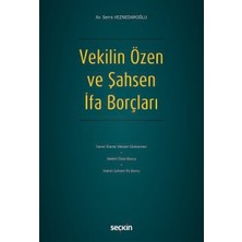  vekilin özen ve şahsen ıfa borçları serra veznedaroğlu 1. baskı, ekim 2024