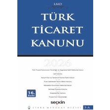  libra mevzuat dizisi türk ticaret kanunu / lmd - 3a av. mutlu dinç, (yayına hazırlayan)av. çilem bahadır (yayına hazırlayan) 16. baskı, ocak 2026