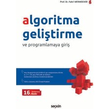  algoritma geliştirme ve programlamaya giriş (akış diyagramlarıyla birlikte 6 ayrı programlama dilinde (c, c++, c#, java, matlab ve python) çözülmüş problemler prof. fahri vatansever 16. baskı eylül