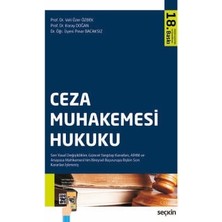  ceza muhakemesi hukuku prof. dr. veli özer özbek,prof. dr. koray doğan,dr. öğr. üyesi pınar bacaksız 18. baskı, eylül 2025