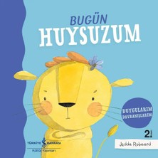 Yvz Store Bugün Huysuzum - Duygularım Davranışlarım