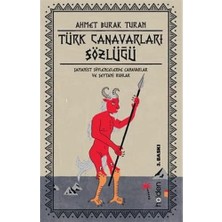 Esplendor Store Türk Canavarları Sözlüğü: Şamanist Söylencelerde Canavarlar ve Şeytani Ruhlar