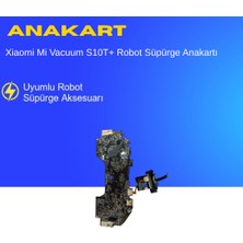 Ümit Maker Xiaomi Mi Vacuum S10T+ Robot Süpürge Anakartı
