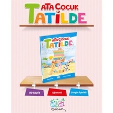 Ata Çocuk Tatilde