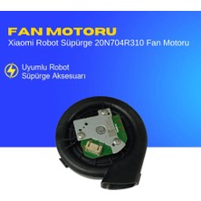 Ümit Maker Xiaomi Robot Süpürge 20N704R310 Fan Motoru
