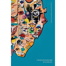 Esplendor Store I Would Leave Me If I Could: A Collection Of Poetry