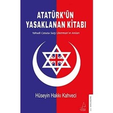 Esplendor Store Atatürk’ün Yasaklanan Kitabı: Yahudi Casusu Suzy Liberman’ın Anıları