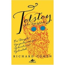 Esplendor Store Tolstoy Gibi Yazmak: En Büyük Yazarlarımızın Zihinlerine Yolculuk