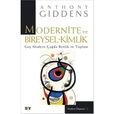 Esplendor Store Modernite ve Bireysel-Kimlik: Geç Modern Çağda Benlik ve Toplum
