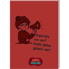 Keskin Color Keskin 12*17 Kuşe Kapak Anne Sözleri Not Defteri - Dışarıda Ne Var?