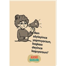 Keskin Color Keskin 12*17 Kuşe Kapak Anne Sözleri Not Defteri - Ben Söyleyince Yapmıyorsun!