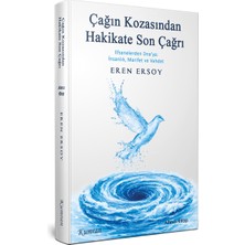 Kumran Yayınları Çağın Kozasından Hakikate Son Çağrı / Efsanelerden Dna’ya: Insanlık, Marifet ve Vahdet